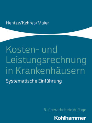 cover image of Kosten- und Leistungsrechnung in Krankenhäusern